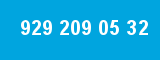 929 209 05 32
